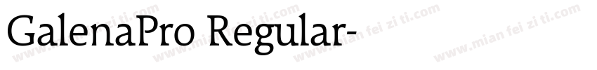 GalenaPro Regular字体转换